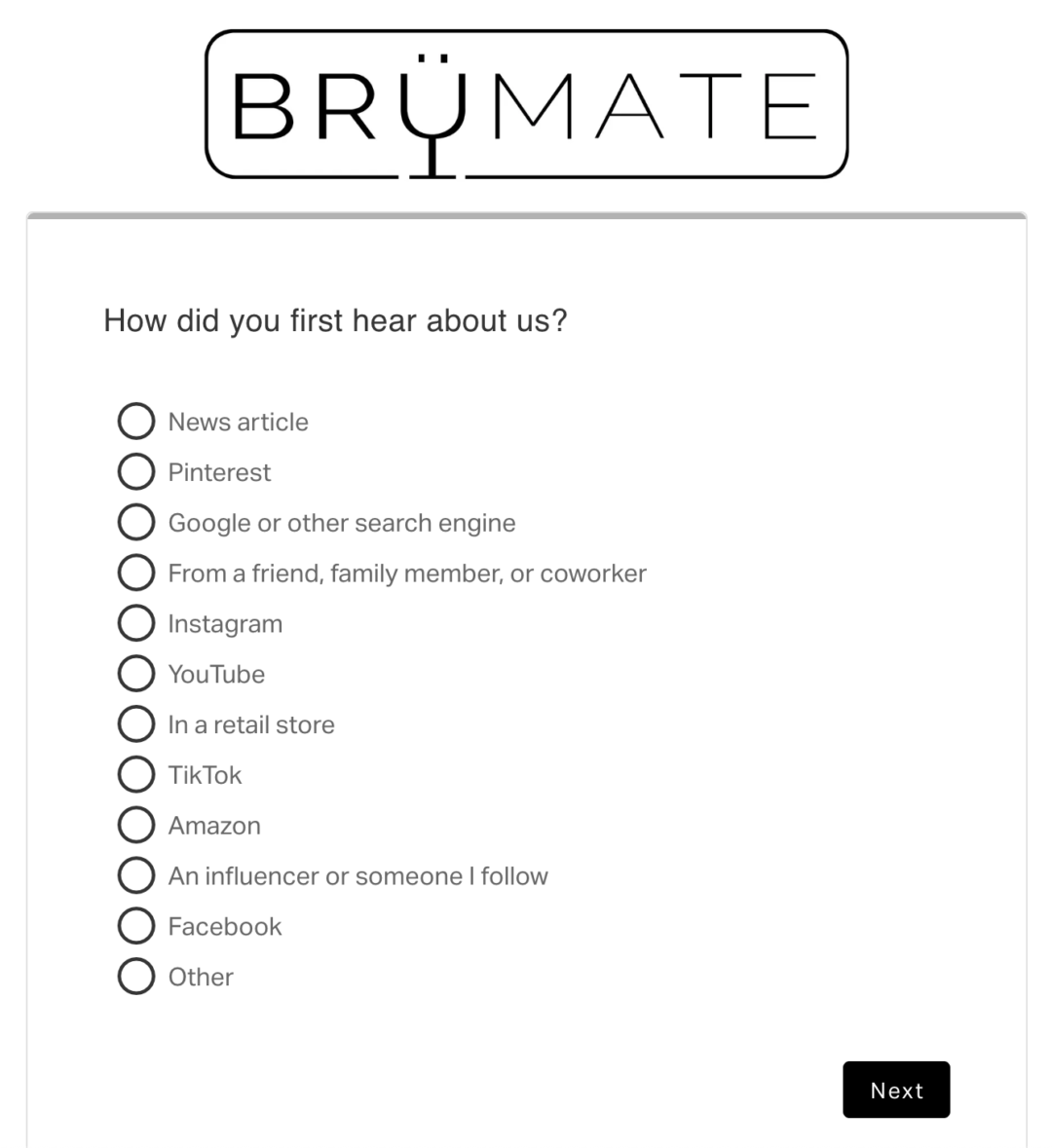 BruMate post-purchase survey questions "How did you first hear about us" 