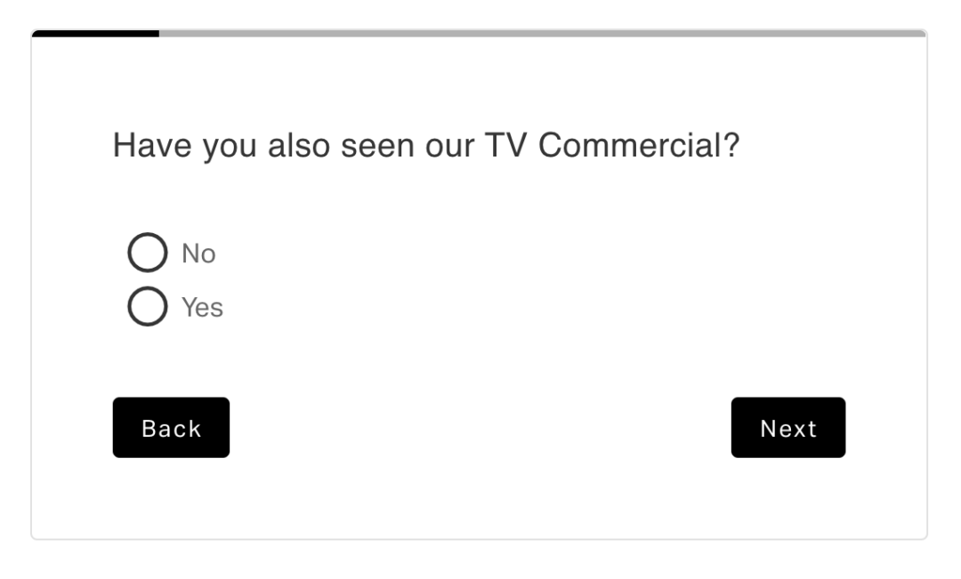 Laura Geller post purchase survey question "Have you also seen our TV commercial?"